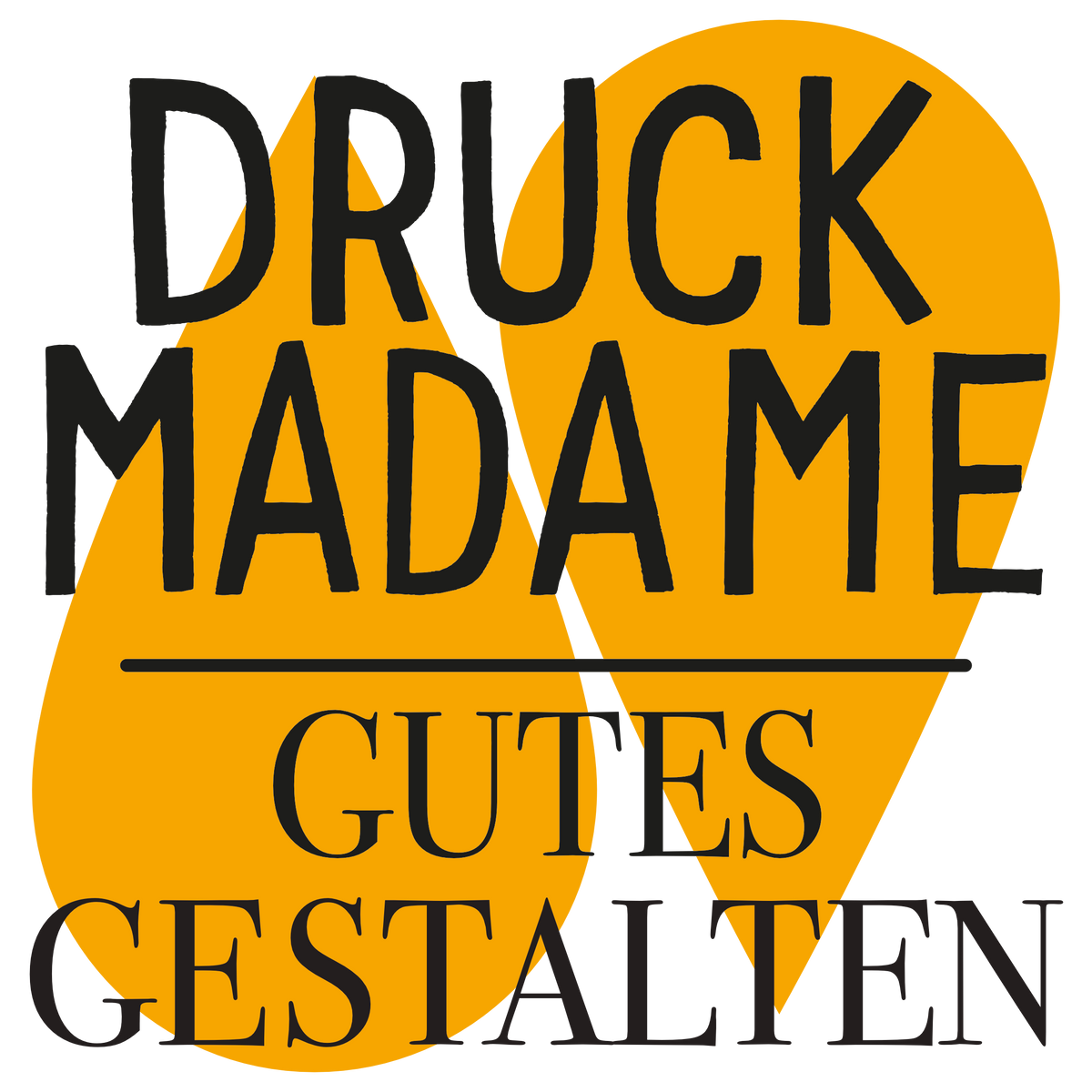 Druckmadame